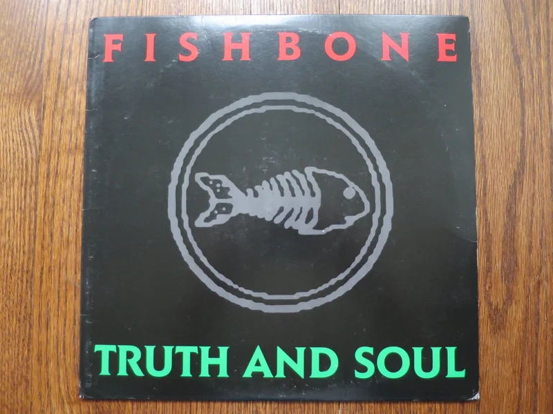 Fishbone - Truth And Soul