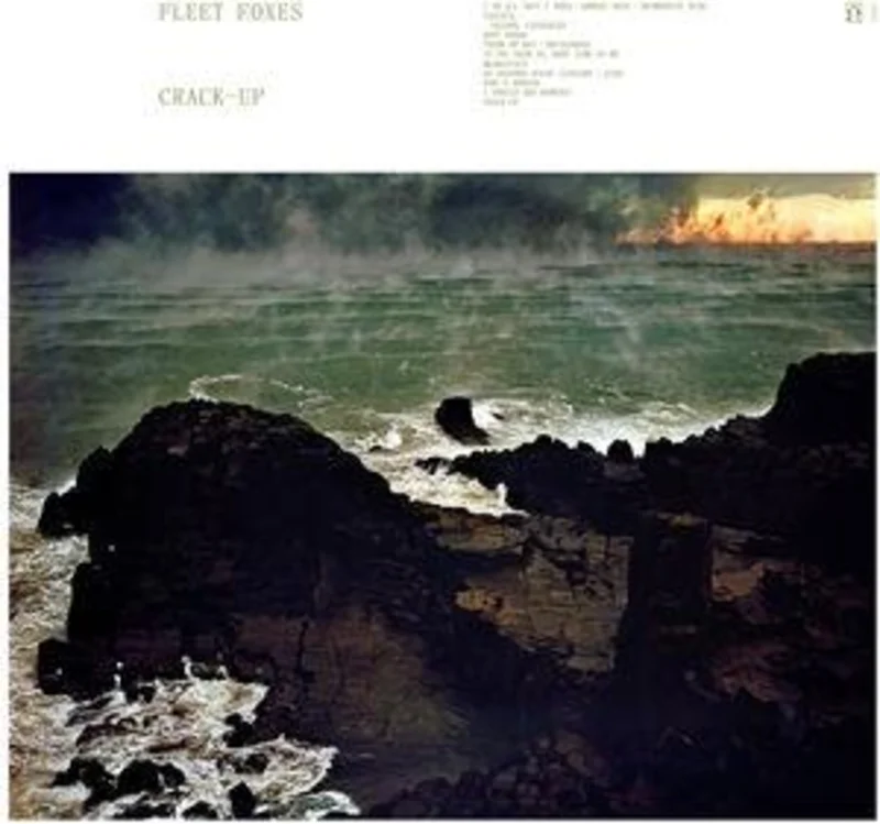 Fleet Foxes - Crack Up