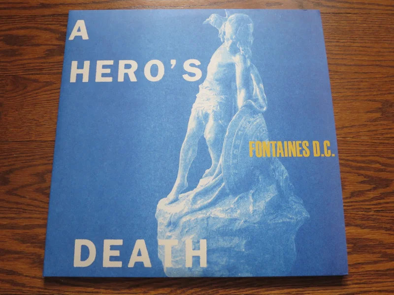 Fontaines DC - A Hero's Death