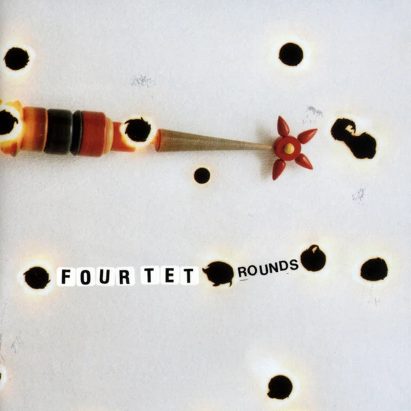 Four Tet Rounds