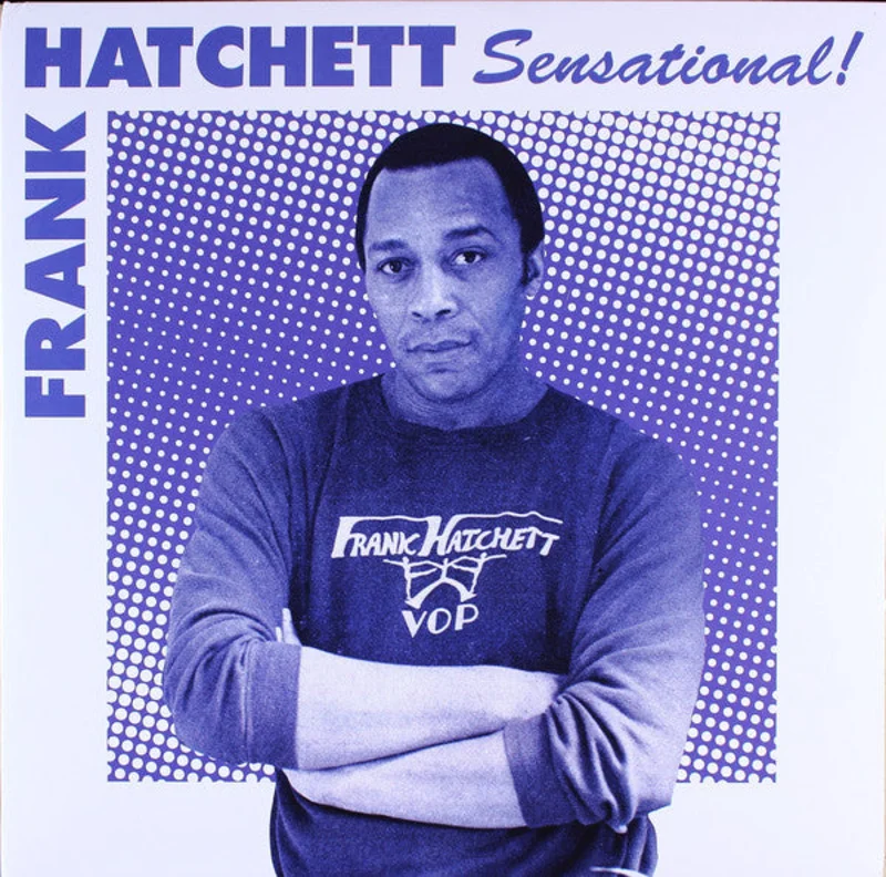 Frank Hatchett | Sensational! (New)