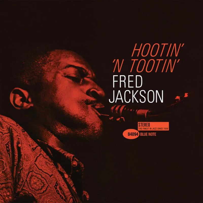 Fred Jackson - Hootin N Tootin