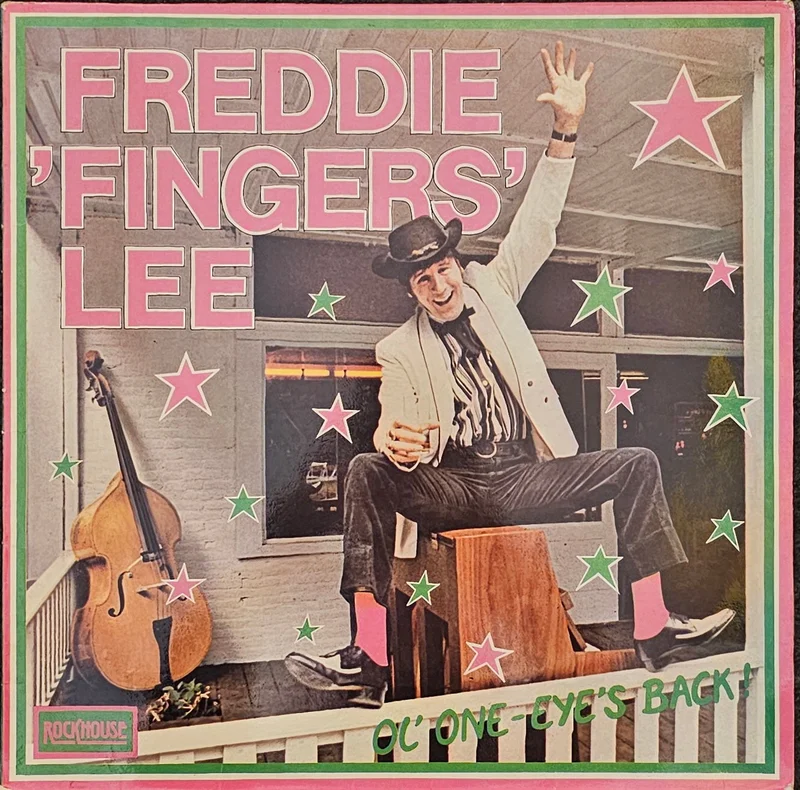 Freddie "Fingers" Lee -Ol' One-Eye's Back! Lp (Signed)