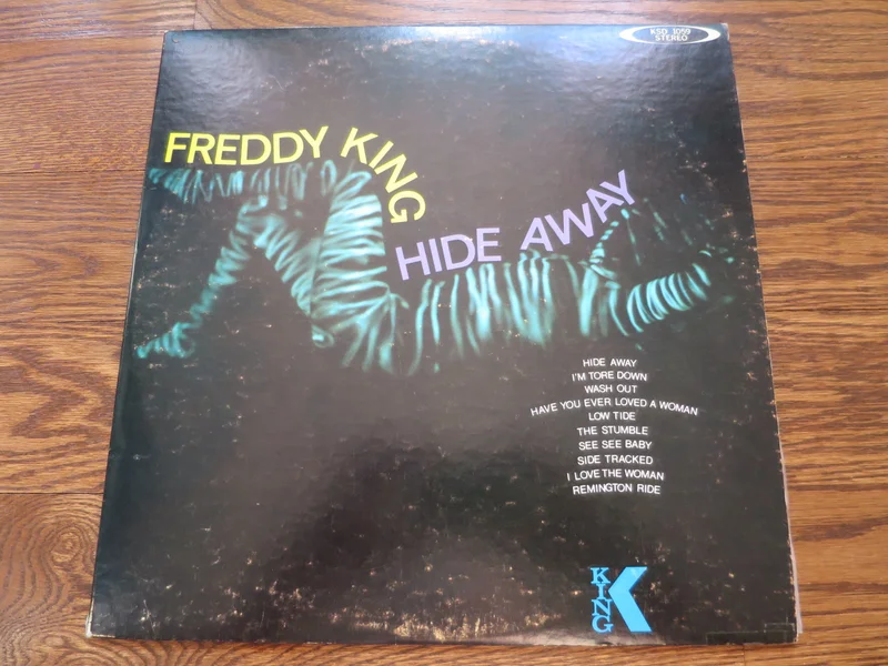 Freddie King - Hide Away