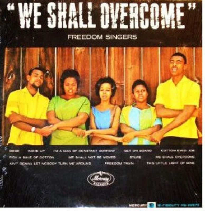 Freedom Singers | We Shall Overcome