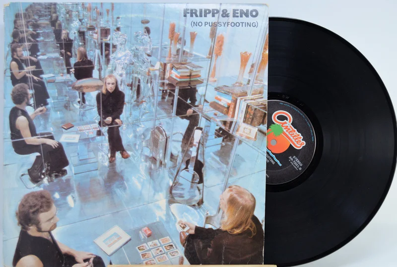 Fripp & Eno - No Pussyfooting