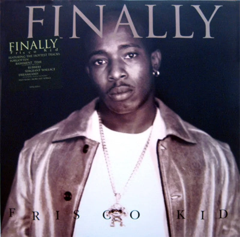 Frisco Kid | Finally