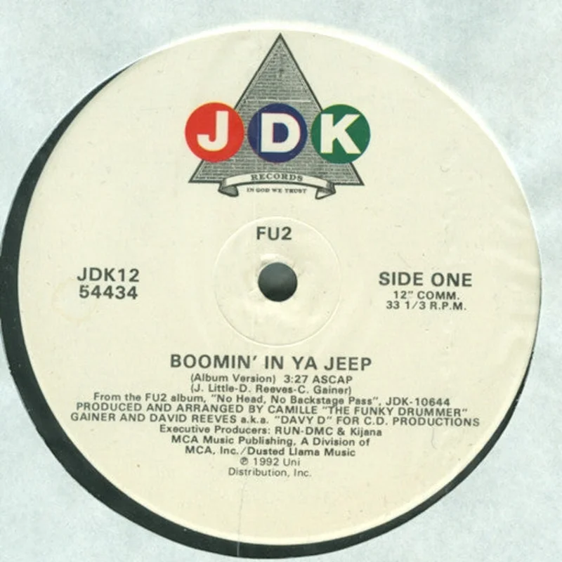 FU2-Boomin' In Ya Jeep / No Head, No Backstage Pass 12" Single