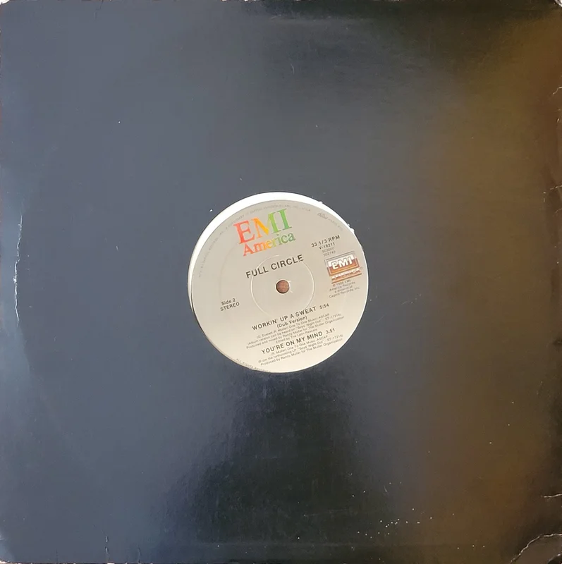 Full Circle - Workin' Up A Sweat 12" Single