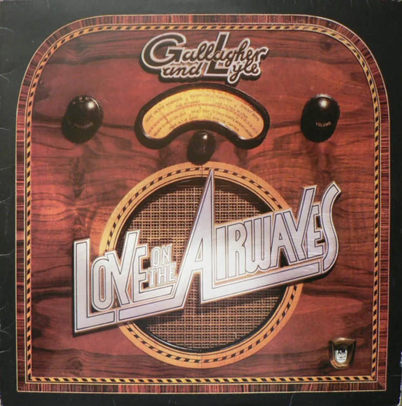 Gallagher & Lyle-Love On The Airwaves LP