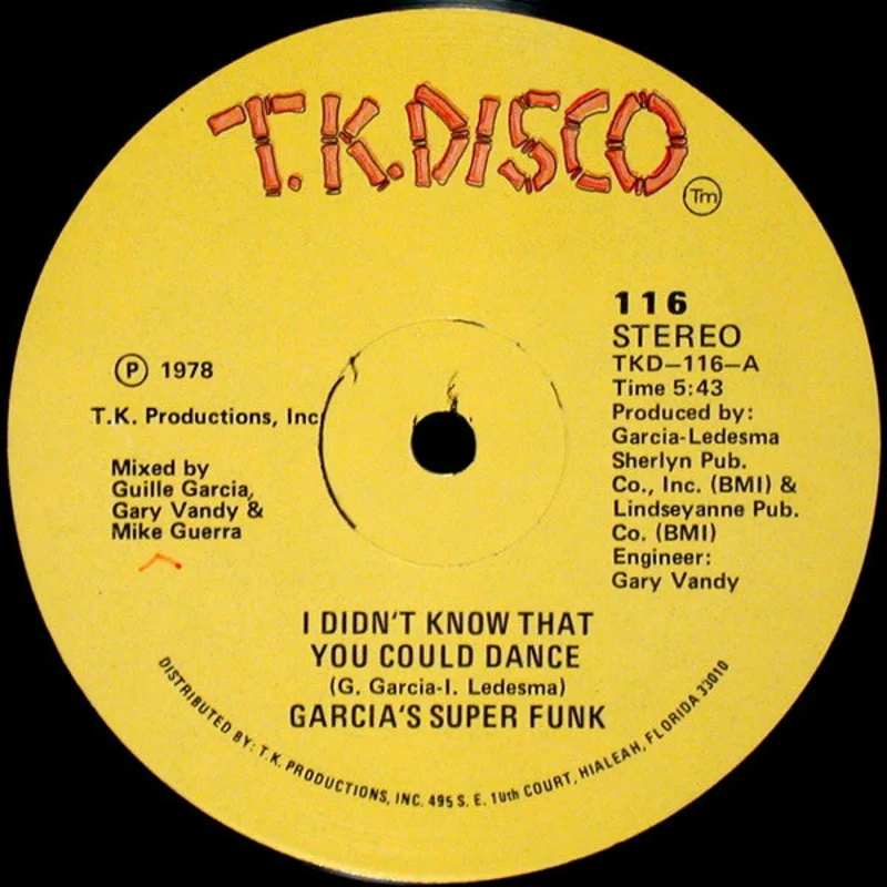 Garcia's Super Funk-I Didn't Know That You Could Dance 12" Single