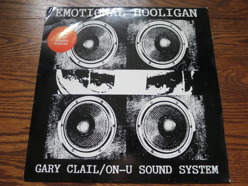 Gary Clail/On-U Sound System - Emotional Hooligan
