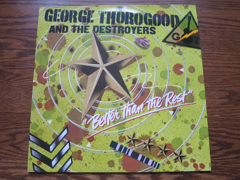 George Thorogood & The Destroyers - Better Than The Rest