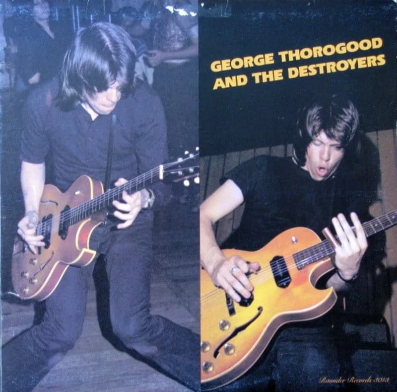 George Thorogood & The Destroyers-George Thorogood And The Destroyers LP Final Sale