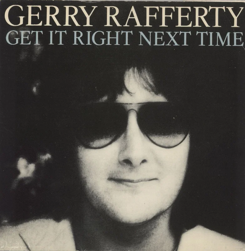 Gerry Rafferty Get It Right Next Time UK 7" vinyl