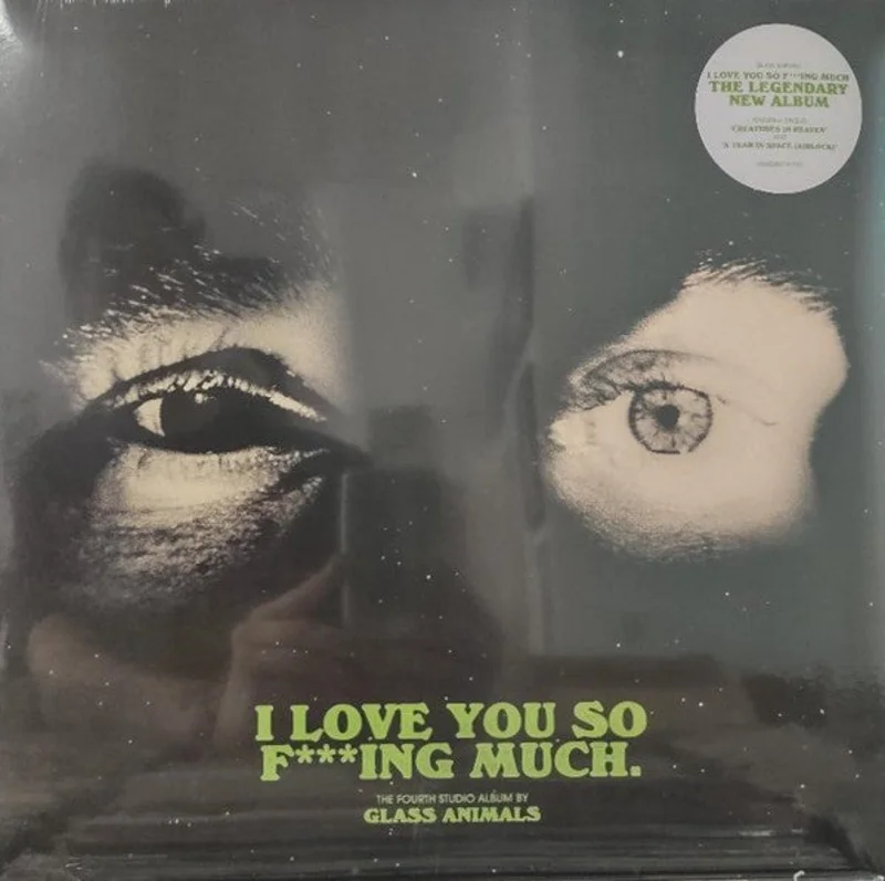 Glass Animals-I Love You So F***ing Much. LP