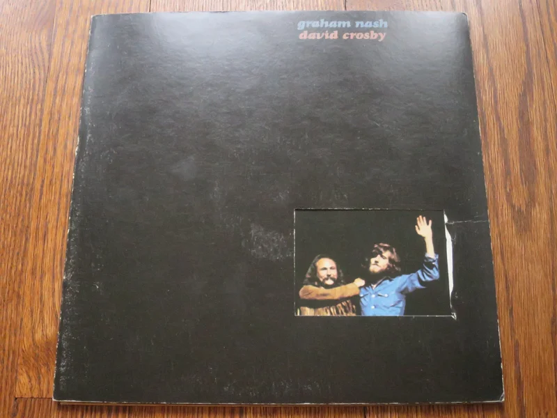 Graham Nash & David Crosby - Graham Nash & David Crosby
