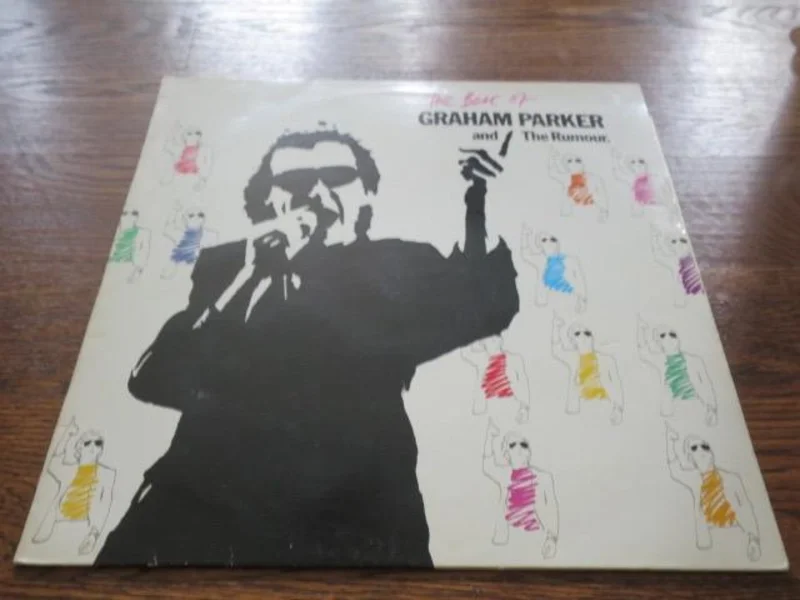 Graham Parker And The Rumour - The Best Of Graham Parker And The Rumour