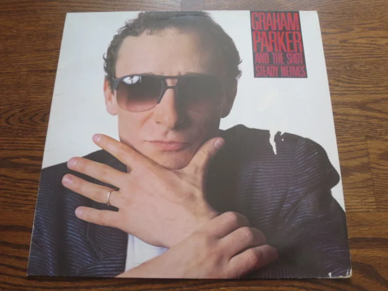 Graham Parker and The Shot - Steady Nerves