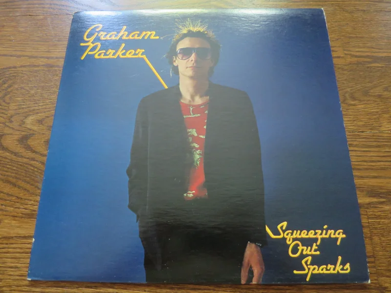 Graham Parker - Squeezing Out Sparks