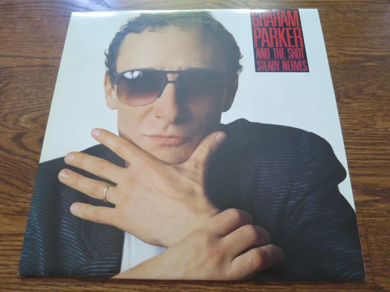 Graham Parker - Steady Nerves