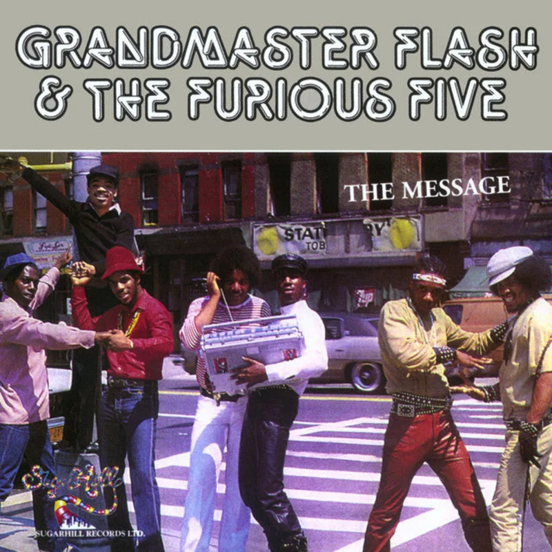 Grandmaster Flash & The Furious Five - The Message (Expanded)