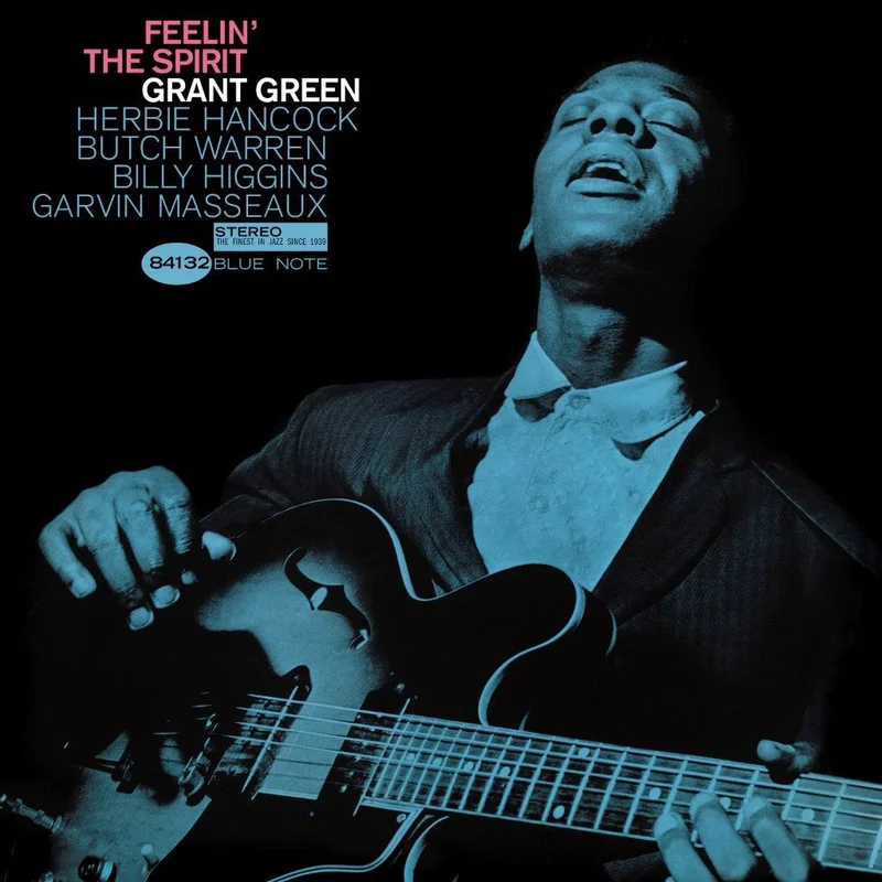 Grant Green Feelin The Spirit