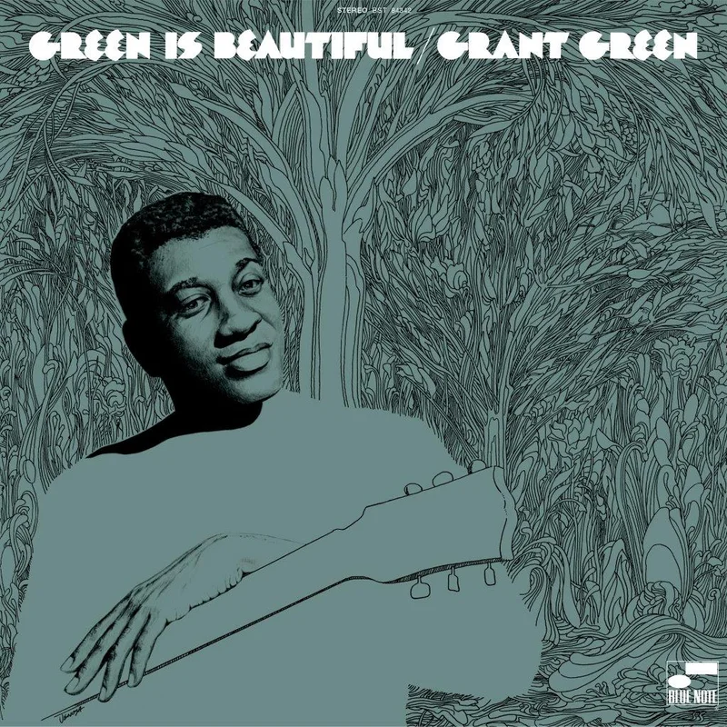 Grant Green Green is Beautiful
