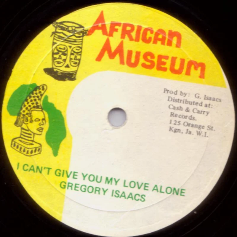 Gregory Isaacs-Mary / I Can't Give You My Love Alone 12" single