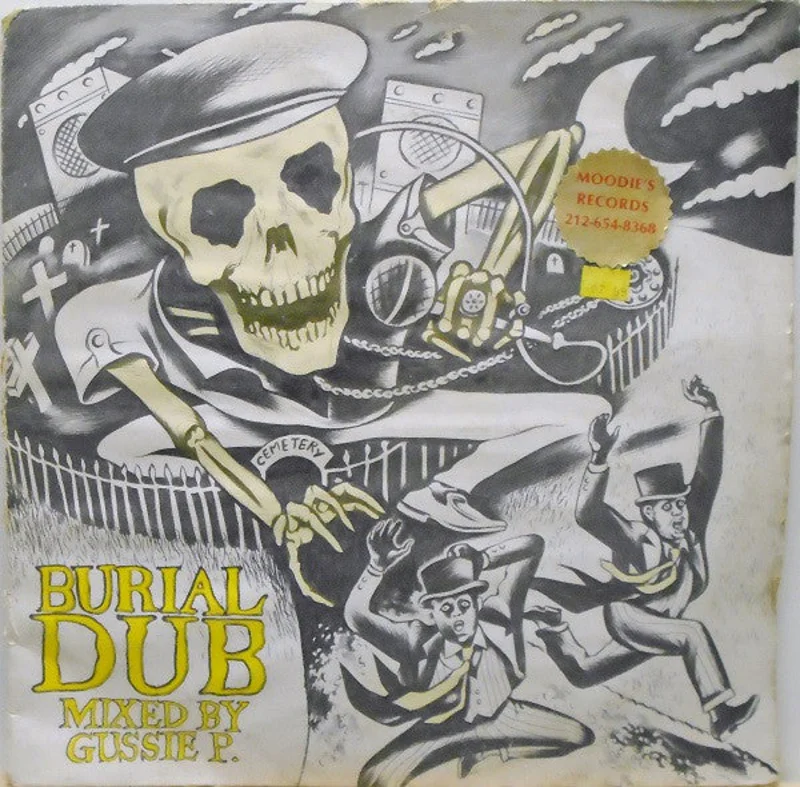 Gussie P. | Burial Dub