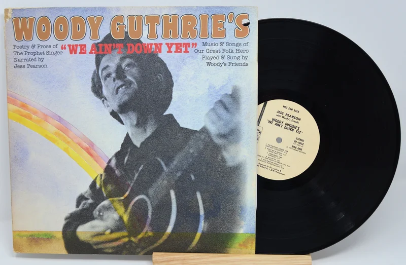 Guthrie, Woody - We Ain't Down Yet