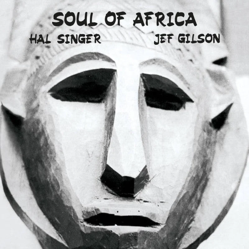 Hal Singer | Soul Of Africa (New)