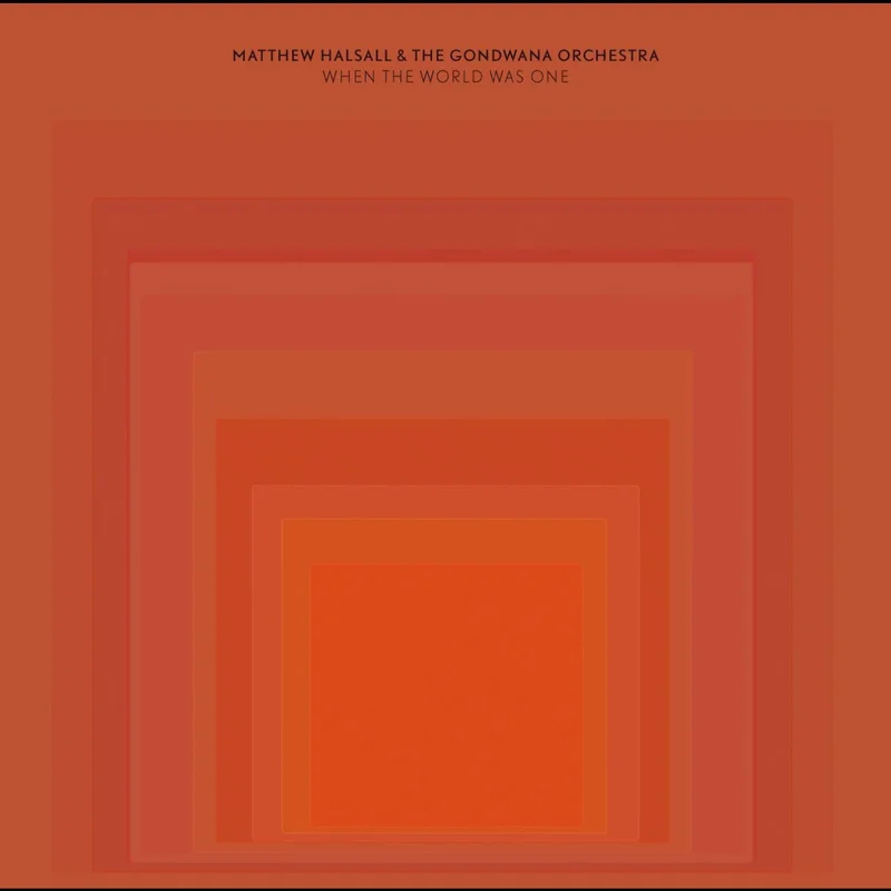 Halsall, Matthew - When the World Was One