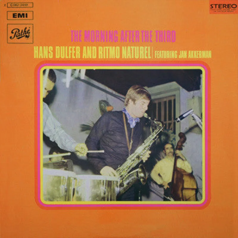 Hans Dulfer And Ritmo Natural | The Morning After The Third (New)