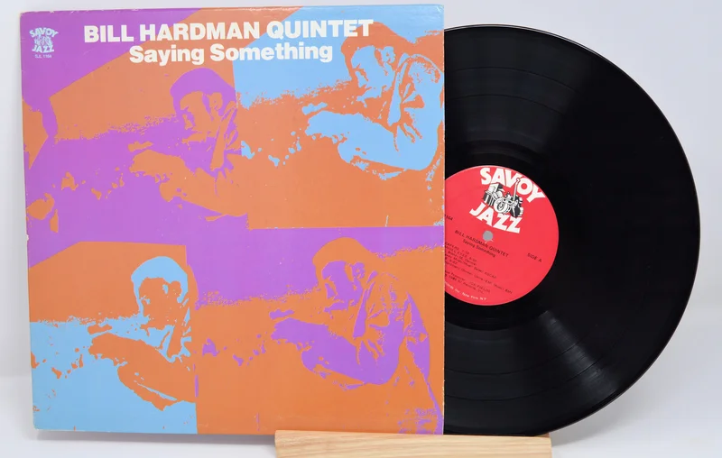 Hardman, Bill - Saying Something