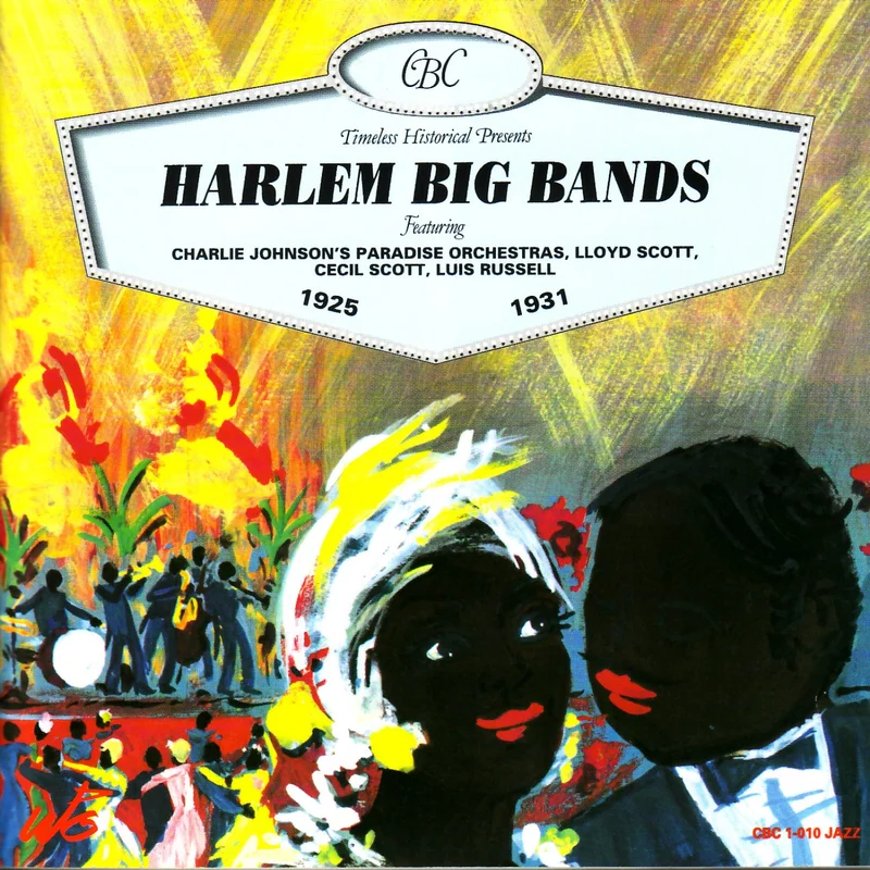 HARLEM BIG BANDS 1925 - 1931