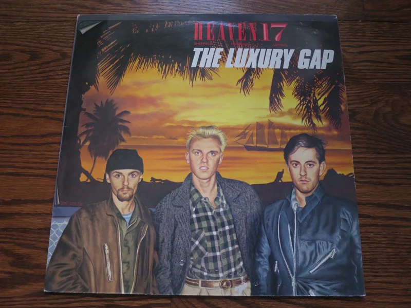 Heaven 17 - The Luxury Gap