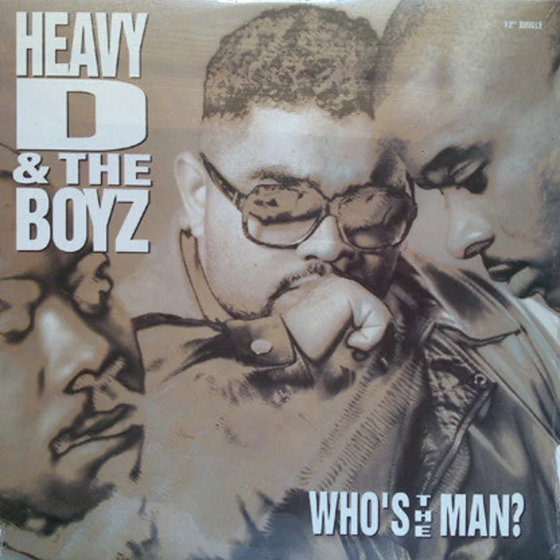 Heavy D. & The Boyz-Who's The Man? 12" Single