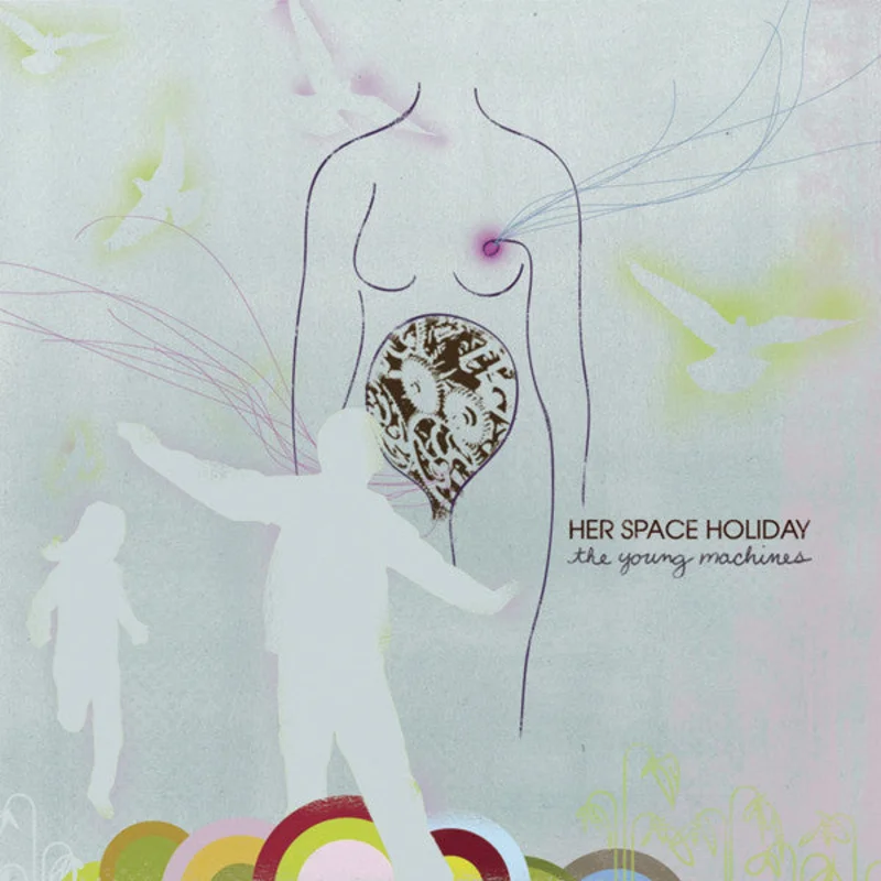 Her Space Holiday | The Young Machines