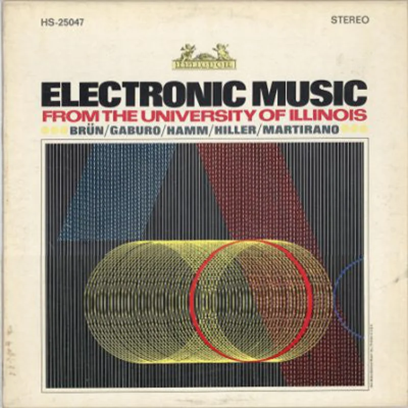 Herbert Brn | Electronic Music From The University Of Illinois