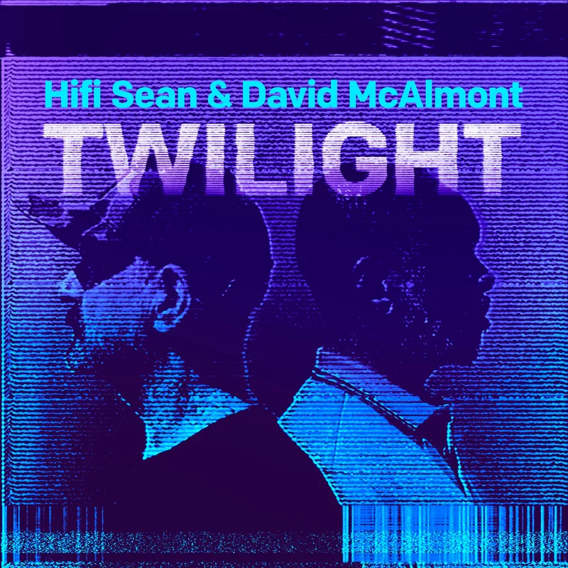Hifi Sean & David McAlmont - Twilight