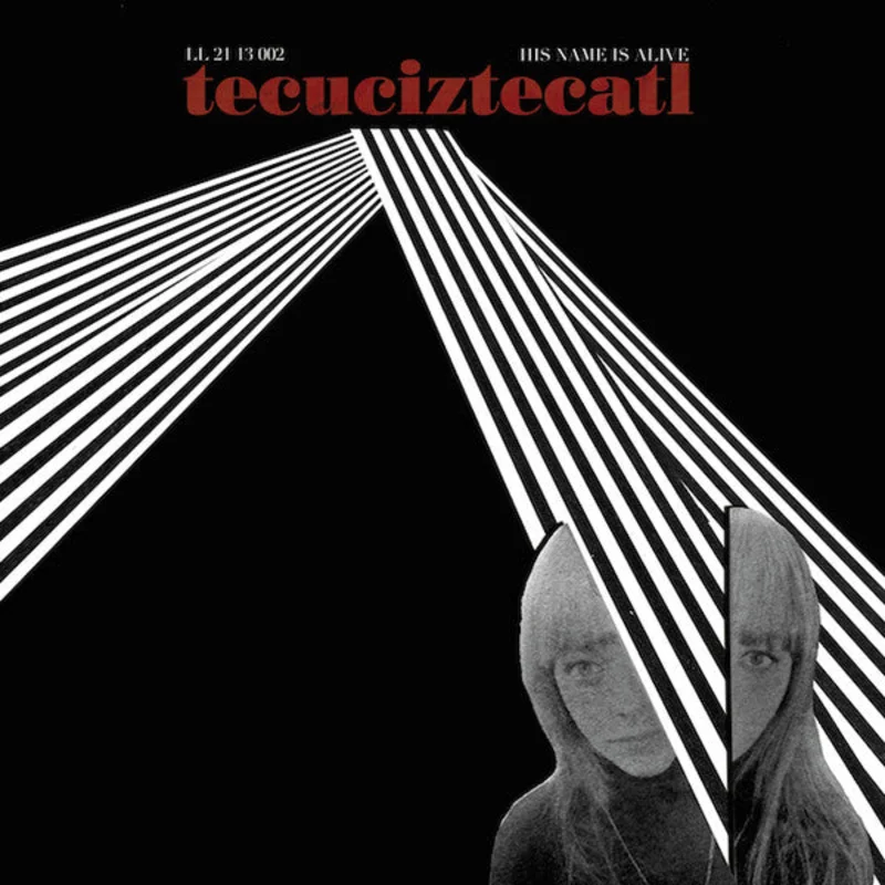 His Name Is Alive | Tecuciztecatl