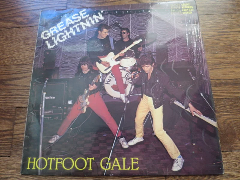 Hotfoot Gale - Grease Lightin'