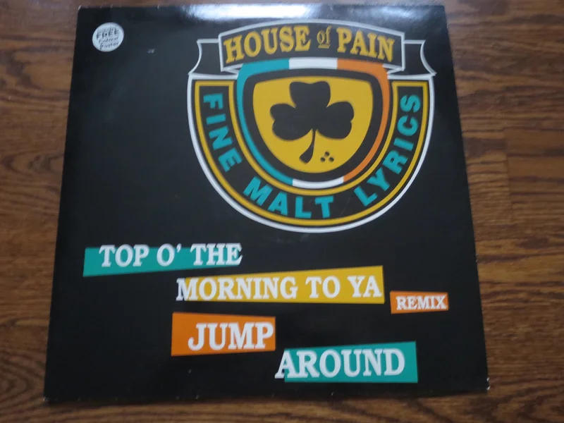 House Of Pain - Top O' The Morning/Jump Around 12"