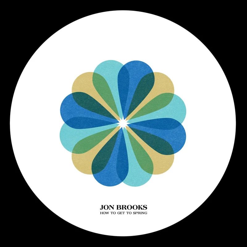 How To Get To Spring by Jon Brooks LP Turquoise Vinyl