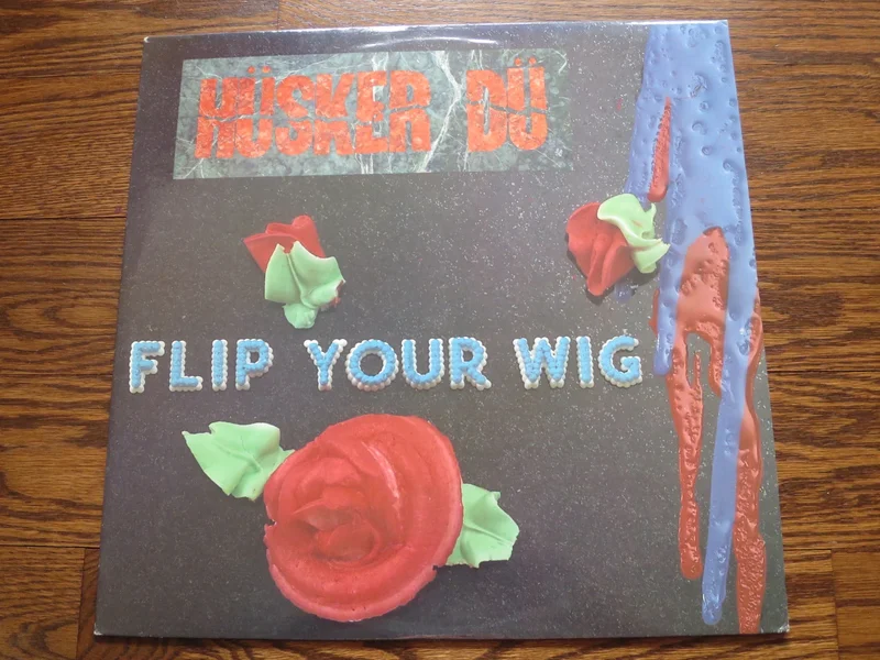 Hsker D - Flip Your Wig