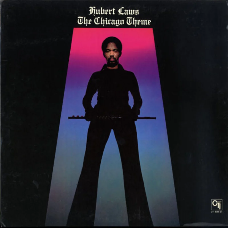 Hubert Laws-The Chicago Theme LP