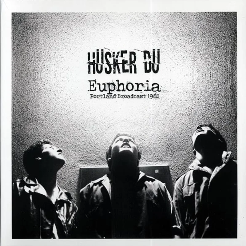 Husker Du Euphoria Portland Broadcast 1981