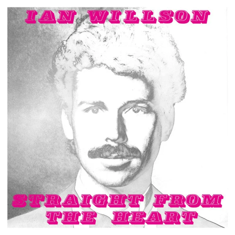 Ian Willson | Straight From The Heart (New)