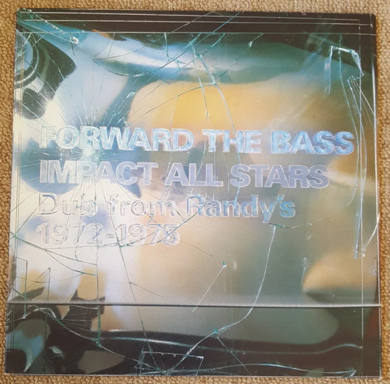 Impact All Stars | Forward The Bass - Dub From Randy's 1972-1975